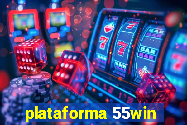 plataforma 55win